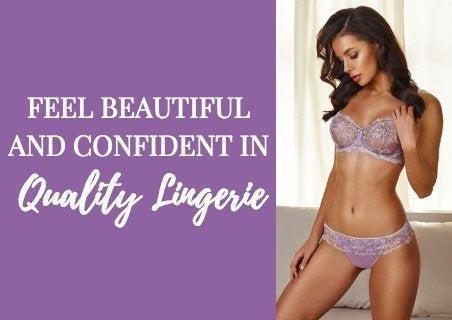 Why Invest in Quality Lingerie?