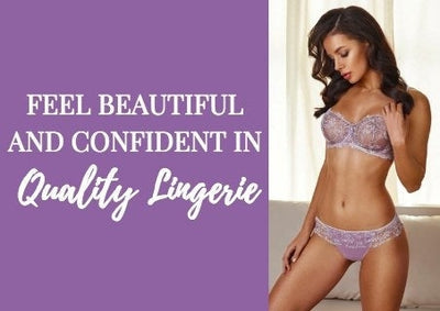 Why Invest in Quality Lingerie?
