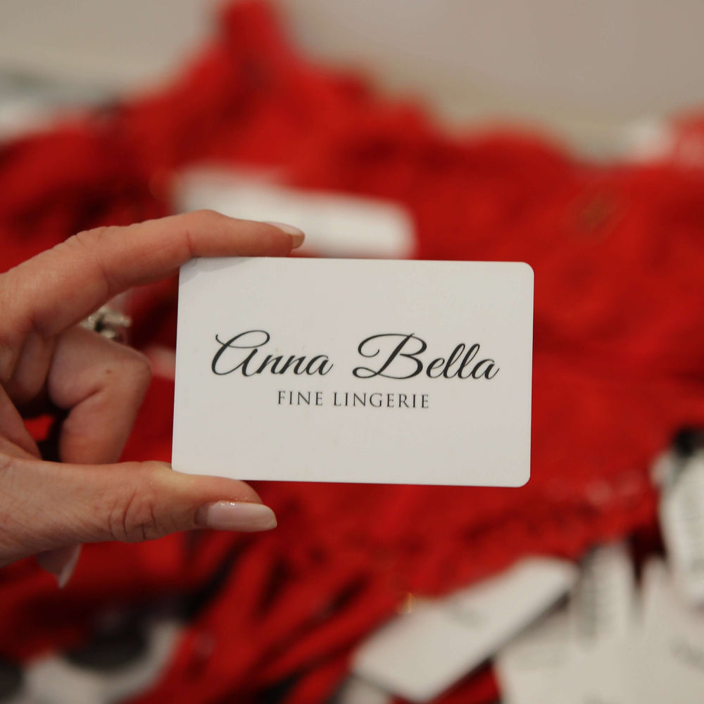 Anna Bella Fine Lingerie e-Gift Cards-Gift Card-Anna Bella Fine Lingerie-25.00-Anna Bella Fine Lingerie, Reveal Your Most Gorgeous Self!