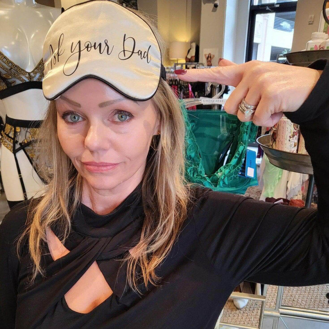 "Ask Your Dad" Satin Eye Mask-Eye Masks-Anna Bella Fine Lingerie-Gold-Anna Bella Fine Lingerie, Reveal Your Most Gorgeous Self!